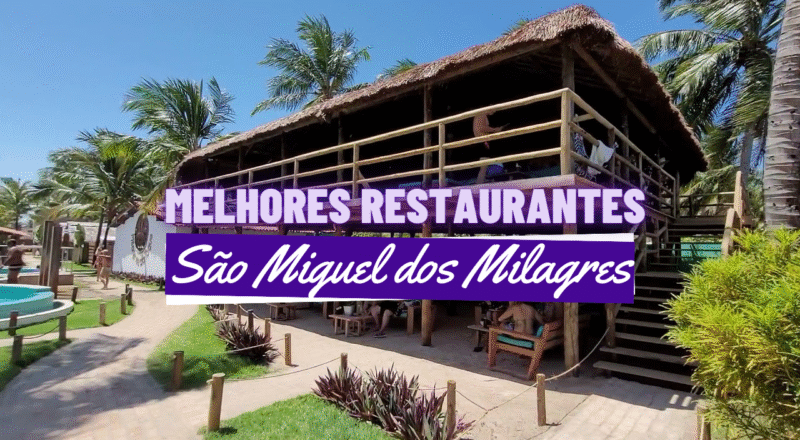 Melhores-Restaurantes-em-Sao-Miguel-dos-Milagres